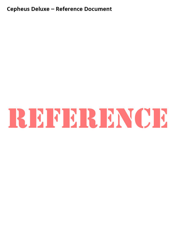 Cepheus Deluxe Reference Cepheus Deluxe Reference